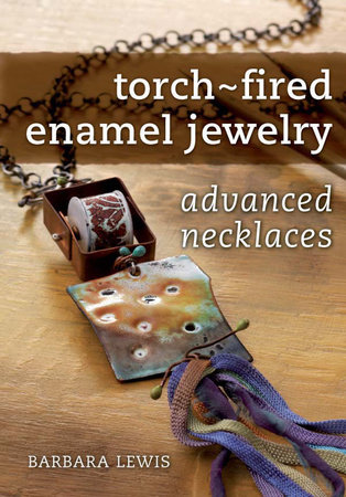 Torch-Fired Enamel Jewelry, Advanced Necklaces by Barbara Lewis