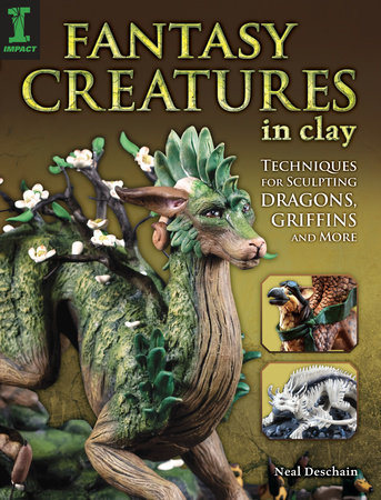 Fantasy Creatures in Clay by Neal Deschain
