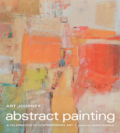 Art Journey - Abstract Painting by Jamie Markle