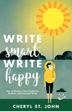 Write Smart, Write Happy by Cheryl St. John