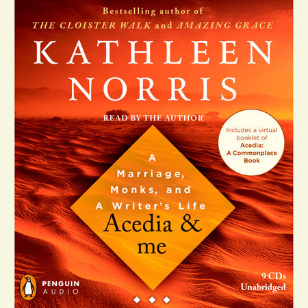 Acedia & me by Kathleen Norris