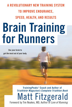 Brain Training for Runners by Matt Fitzgerald