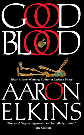 Good Blood by Aaron Elkins