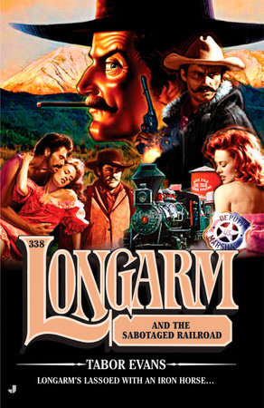Longarm 338 by Tabor Evans