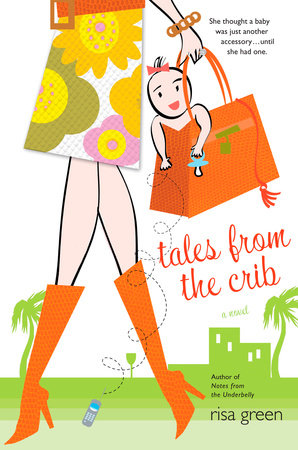 Tales from the Crib by Risa Green