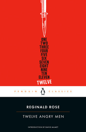 Twelve Angry Men By Reginald Rose 9780143104407 Penguinrandomhouse Com Books