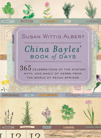 China Bayles' Book of Days by Susan Wittig Albert
