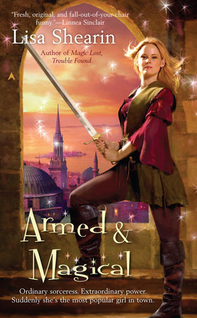 Armed & Magical by Lisa Shearin