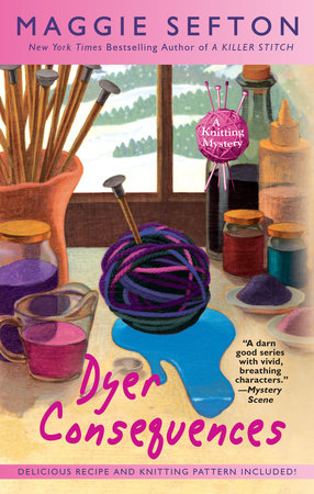 Dyer Consequences by Maggie Sefton