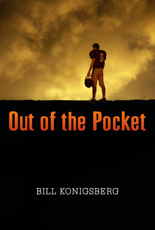 Out of the Pocket by Bill Konigsberg