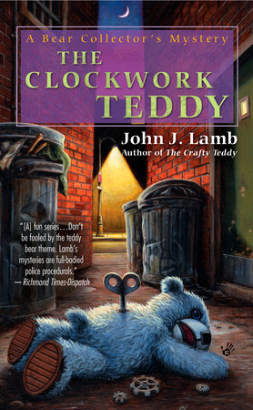 The Clockwork Teddy by John J. Lamb