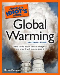 The Complete Idiot's Guide to Global Warming, 2nd Edition
