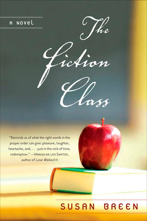The Fiction Class by Susan Breen
