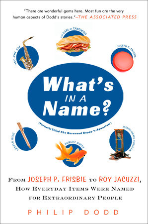 What's in a Name? by Philip Dodd