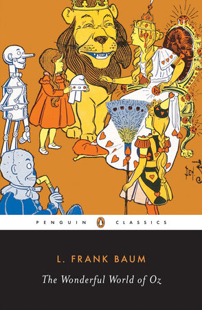 The Wonderful World of Oz by L. Frank Baum