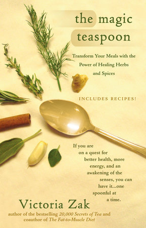 The Magic Teaspoon by Victoria Zak
