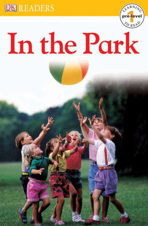 DK Readers L0: In the Park