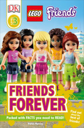 DK Readers L3: LEGO® Friends: Friends Forever