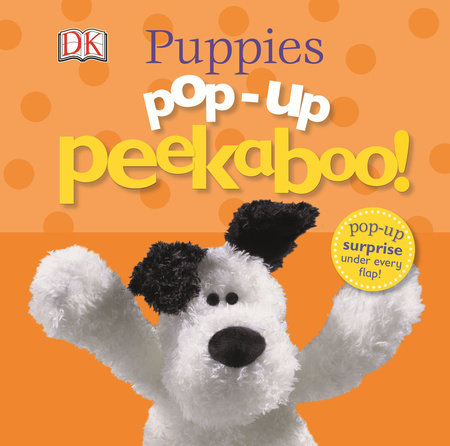 Pop-Up Peekaboo! Puppies by DK