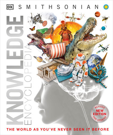 Knowledge Encyclopedia (Updated and Enlarged Edition) by DK