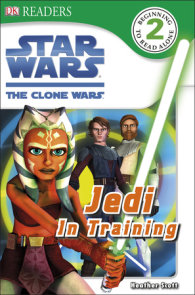 DK Readers L2: Star Wars: The Clone Wars: Jedi in Training