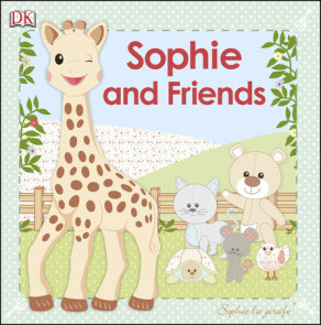 Sophie la girafe: Sophie and Friends