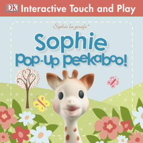Sophie la girafe: Pop-Up Peekaboo Sophie!