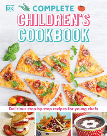 Complete Children's Cookbook by DK