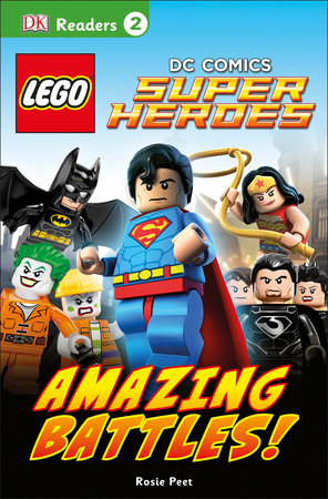 DK Readers L2: LEGO® DC Comics Super Heroes: Amazing Battles! by DK