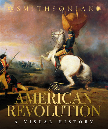 The American Revolution by DK