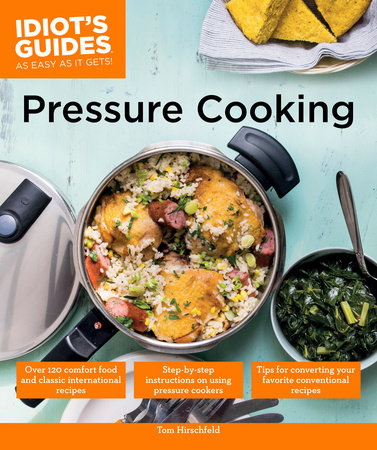 Pressure Cooking by Tom Hirschfeld