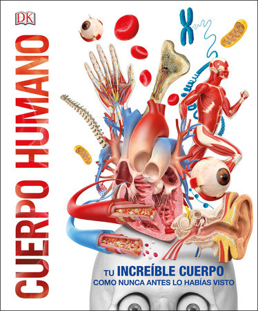 Cuerpo humano (Knowledge Encyclopedia Human Body!) by DK