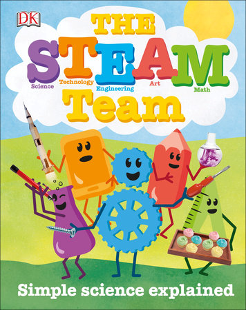 The STEAM Team by Lisa Burke