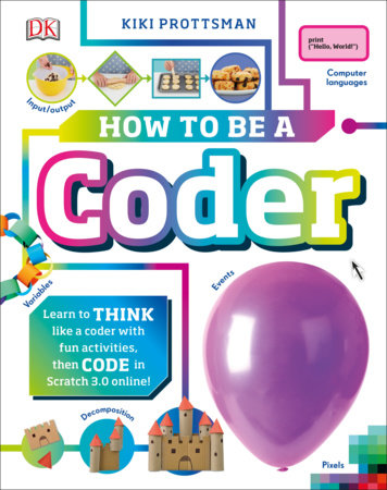How to Be a Coder by Kiki Prottsman