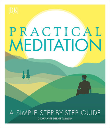 Practical Meditation by Giovanni Dienstmann