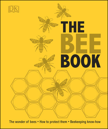 The Bee Book by DK