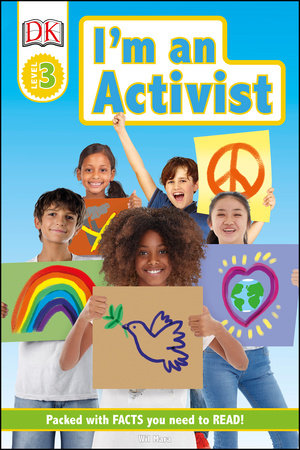 DK Readers Level 3: I'm an Activist by Wil Mara