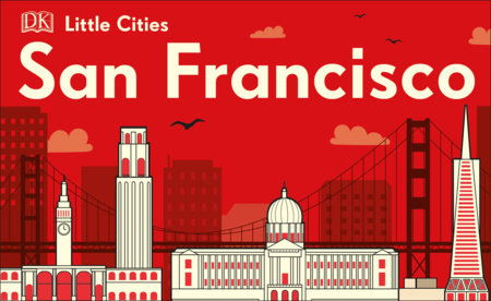 Little Cities: San Francisco by DK