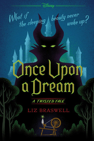 Once Upon a Dream-A Twisted Tale by Liz Braswell