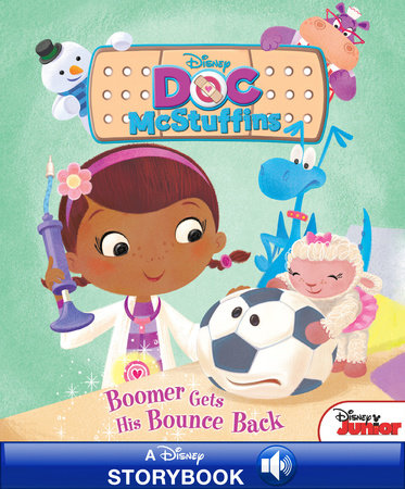 Boomer Gets His Bounce Back (Disney Junior: Doc McStuffins) by 