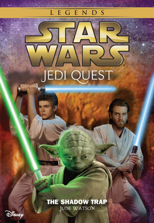 Star Wars: Jedi Quest: The Shadow Trap by Jude Watson