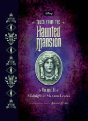 Tales from the Haunted Mansion: Volume II