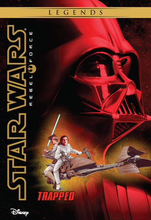 Star Wars: Rebel Force: Trapped by Alex Wheeler