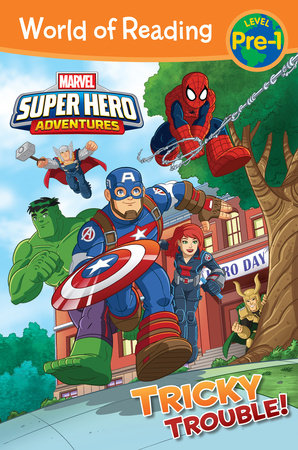 World of Reading: Super Hero Adventures: Tricky Trouble! by Alexandra West