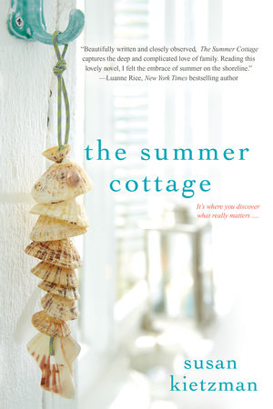 The Summer Cottage by Susan Kietzman