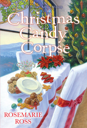 Christmas Candy Corpse by Rosemarie Ross