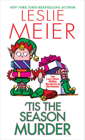 'Tis the Season Murder by Leslie Meier