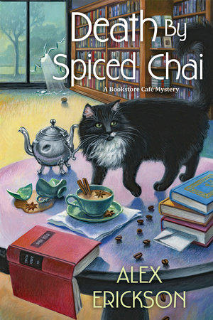 Death by Spiced Chai by Alex Erickson