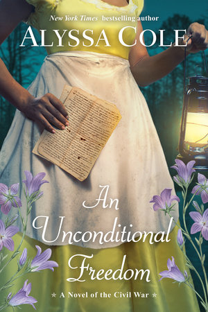 An Unconditional Freedom by Alyssa Cole