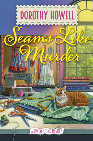 Seams Like Murder by Dorothy Howell